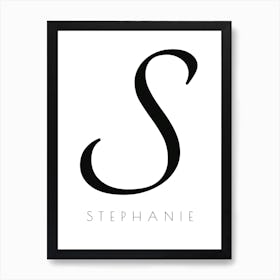 Stephanie Typography Name Initial Word Art Print
