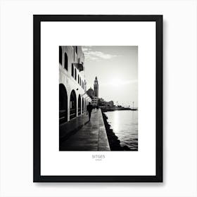 Poster Of Sitges, Spain, Black And White Analogue Photography 3 Art Print