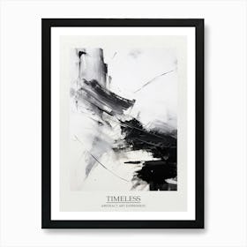 Timeless Reverie Abstract Black And White 9 Poster Art Print