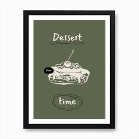 Dessert Time Art Print