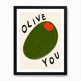 Olive You Cream Art Print