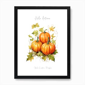 Hello Autumn Jack O  Lantern Pumpkin Watercolour Illustration 2 Art Print