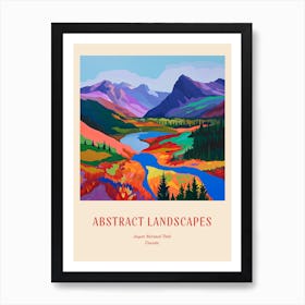 Colourful Abstract Jasper National Park Canada 5 Poster Art Print