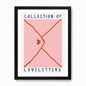 Collection Of Love Letters Art Print