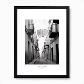 Poster Of Siracusa, Italy, Black And White Photo 1 Art Print