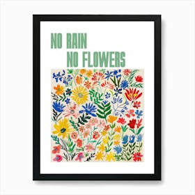 No Rain No Flowers Poster Floral Painting Matisse Style 15 Art Print