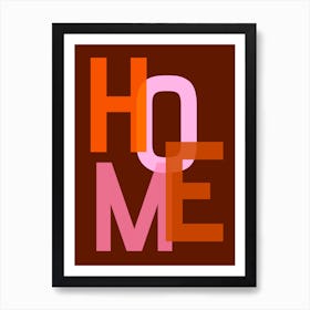 Home Typography Retro Pink Orange Art Print