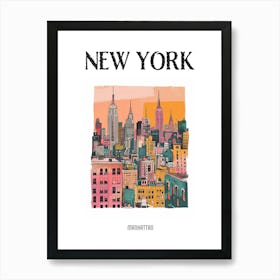 Manhattan New York Colourful Silkscreen Illustration 4 Poster Art Print