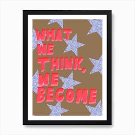 We Think Art Print