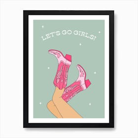 Green Let's Go Girls Cowgirl Art Print