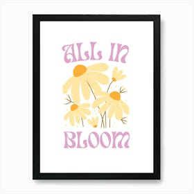 All In Bloom Art Print