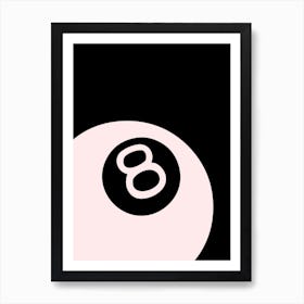 8 Ball Black And Pink Art Print