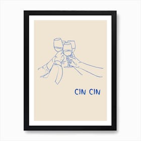 Cin Cin Blue Art Print