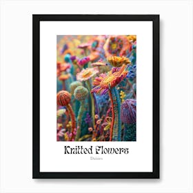 Knitted Flowers Daisies 2 Art Print