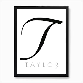 Taylor Typography Name Initial Word Art Print