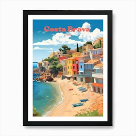 Costa Brava Spain 1 Travel Poster 3 4 Resize Art Print