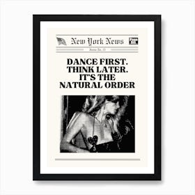 Dance First Art Print