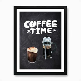 Coffee Time — Coffee poster, kitchen print, lettering Art Print