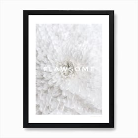 Flawsome Art Print