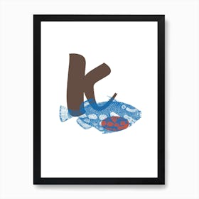 K Art Print