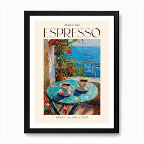 Reggio Calabria Espresso Made In Italy 4 Poster Art Print