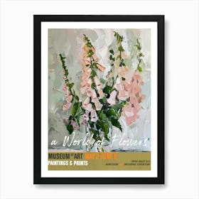 A World Of Flowers, Van Gogh Exhibition Foxglove 1 Art Print