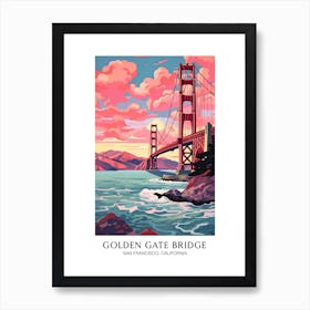 Golden Gate Bridge San Francisco Colourful 5 Travel Poster Art Print