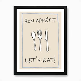 Bon Appétit Let's Eat Art Print