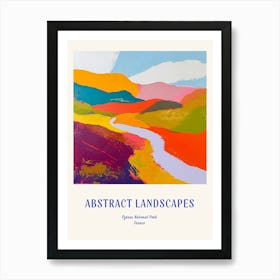 Colourful Abstract Pyrnes National Park France 4 Poster Blue Poster