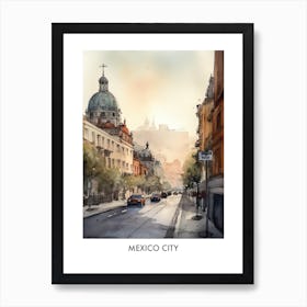 Mexico City Watercolor 3travel Poster Art Print