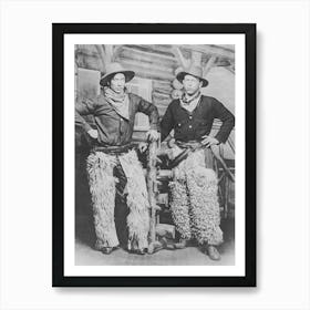 Two Cowboys Wearing Chaps, Western Aesthetic, Vintage Black and White Old Photo Art Print