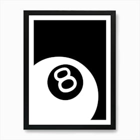 8 Ball White And Black Art Print