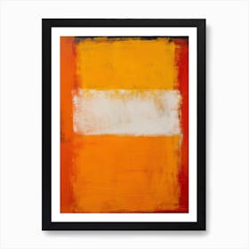 Orange Tones Abstract Rothko Quote 2 Art Print