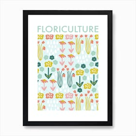 Floriculture Art Print