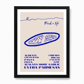 Food is Life Art Print