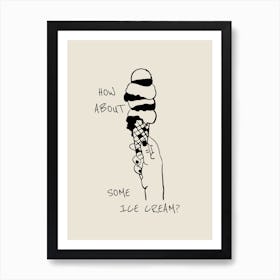 How About Some Ice Cream? Line Art Illustration Art Print