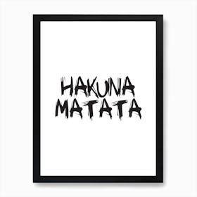 Hakuna Matata (White) Art Print