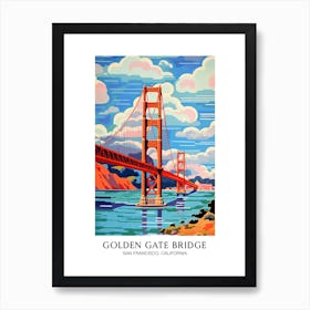 Golden Gate Bridge San Francisco Colourful 7 Travel Poster Art Print