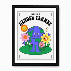 Create A Kinder Planet Cute Quote, Retro 70s Art Print