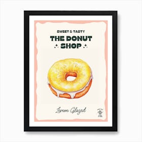 Lemon Glazed Donut The Donut Shop 0 Art Print