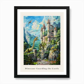 Dinosaur Guarding The Castle Painting Poster Art Print