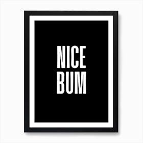 Black Nice Bum Art Print