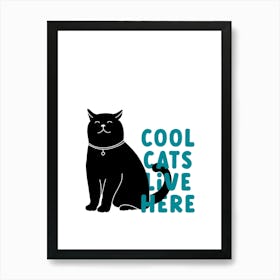 Cool Cat Lives Here Print, Funny Kitten Wall Art, Cat Lady Gift, Trendy Home Decor, Meow Poster Art Print