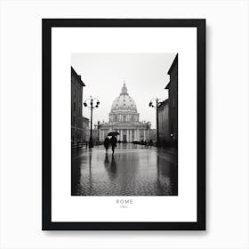 Poster Of Rome, Italy, Black And White Analogue Photography 3 Art Print