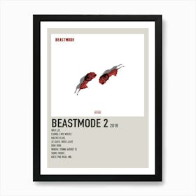 Beastmode 2 2018 Poster 1 Art Print