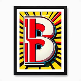 B, Letter, Alphabet Comic 7 Art Print