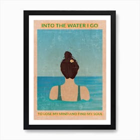 Into The Water Go 3 Art Print