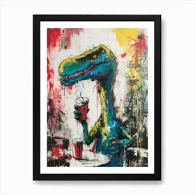 Abstract Wild Brushstrokes Dinosaur Drinking Coffee Art Print