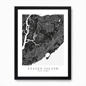 Staten Island New York Minimal Black Mono Street Map  Art Print