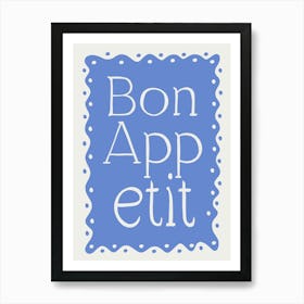 Bon Appétit blue Art Print